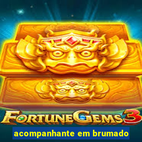 acompanhante em brumado